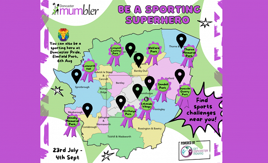 Be a Sporting Superhero this Summer holidays with  Doncaster Mumbler and Get Doncaster Moving